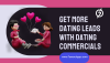 Get More  dating leads with dating commercials.png